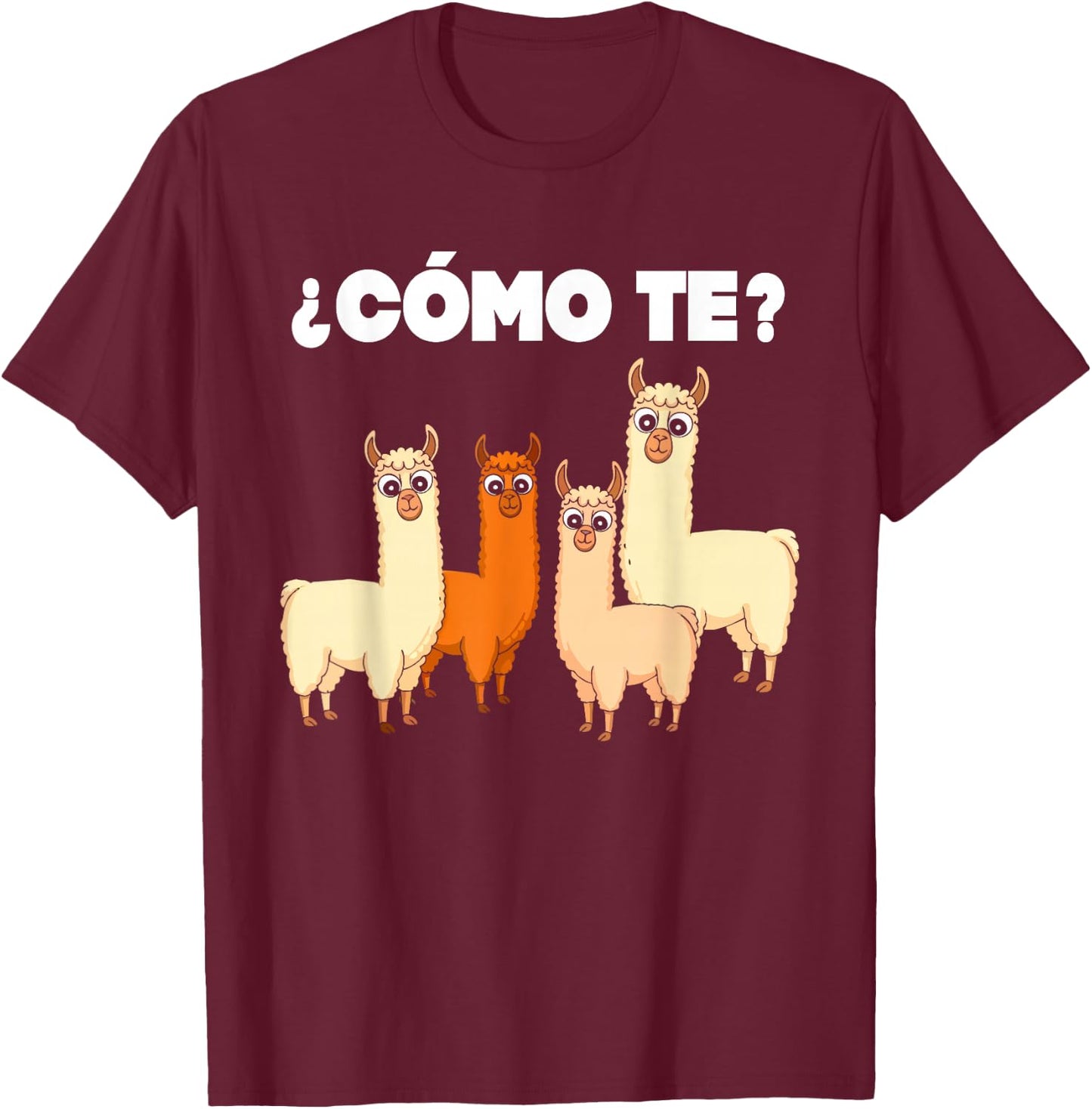 Funny Spanish , Como Te Llama, Llama T-Shirt - T-Shirt | Maroon