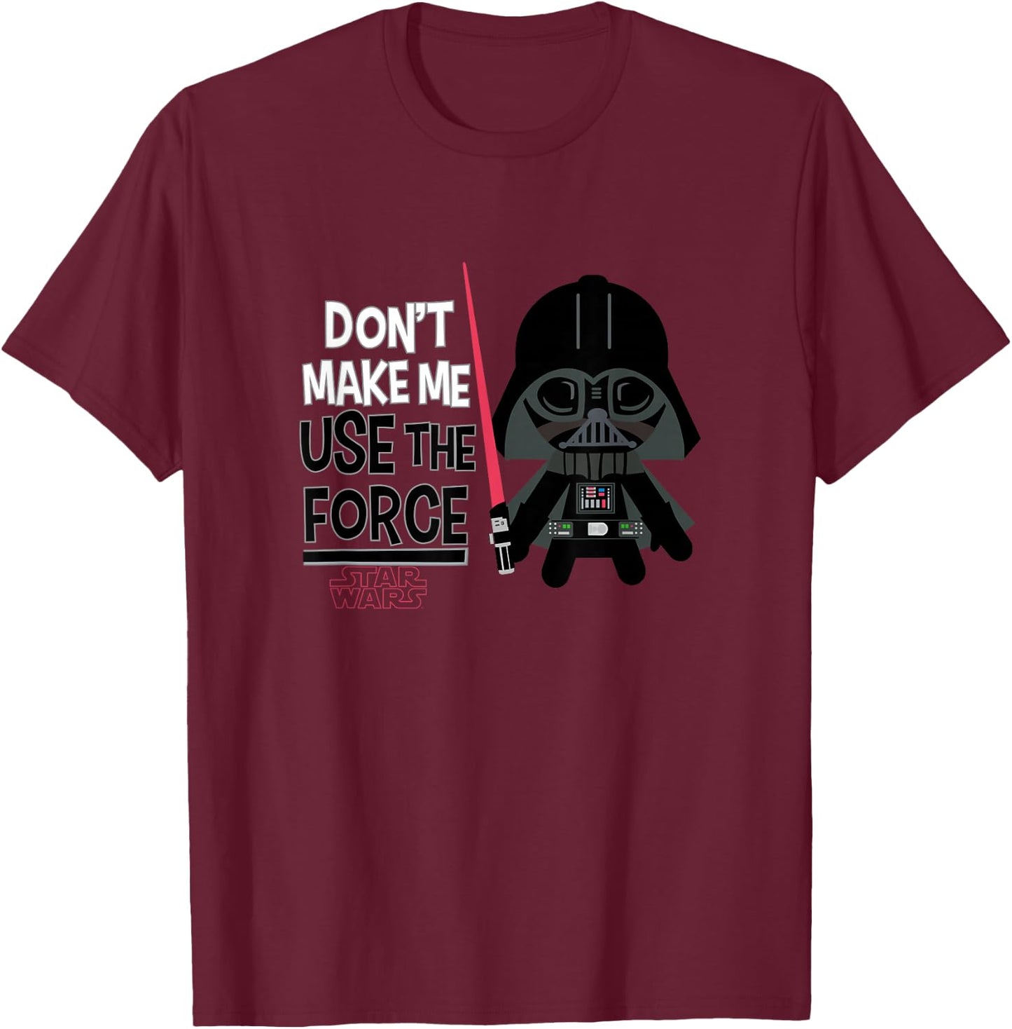 Star Wars Darth Vader Chibi Don't Make Me Use The Force Cute T-Shirt - T-Shirt | Maroon