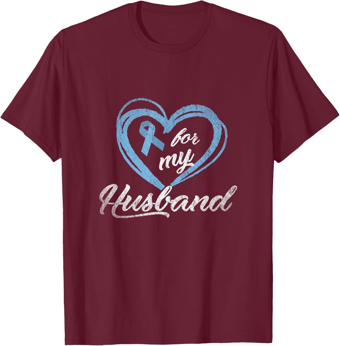 Warrior Husband Wife Gift Prostate Cancer Awareness T-Shirt - T-Shirt | Maroon