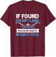 If Found On Dry Land Please Return To Nearest Pool T-Shirt - T-Shirt | Maroon