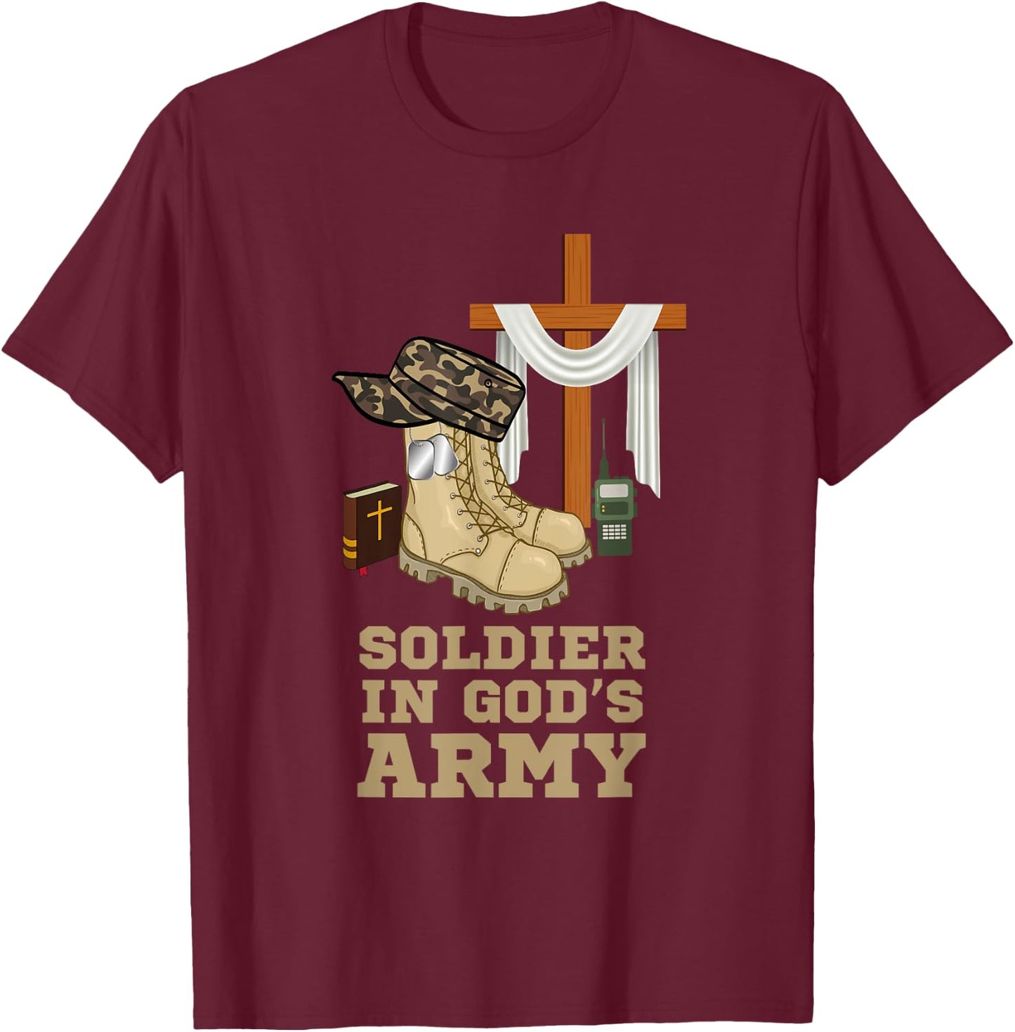 Christian Soldier In God's Army Military Jesus Christ Cross T-Shirt - T-Shirt | Maroon