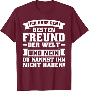 with German Text "Ich habe den besten Freund der Welt", black T-Shirt - T-Shirt | Maroon