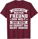 with German Text "Ich habe den besten Freund der Welt", black T-Shirt - T-Shirt | Maroon