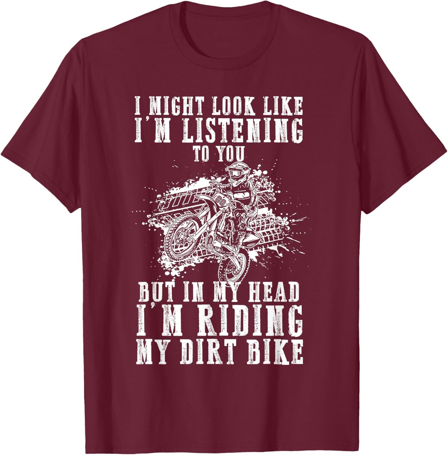 Dirt Bike Rider Thoughts - Sarkastisches Motocross MX Racer lustig T-Shirt - T-Shirt | Maroon
