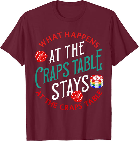 Craps Player Strategy Board Dice Set Chips Gambling Craps T-Shirt - T-Shirt | Maroon