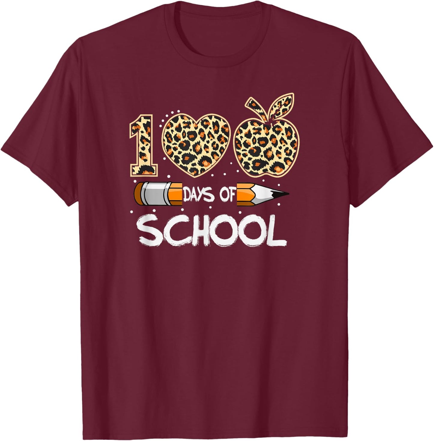 100 Days of School 100th Day Animal print cheetah T-Shirt - T-Shirt | Maroon