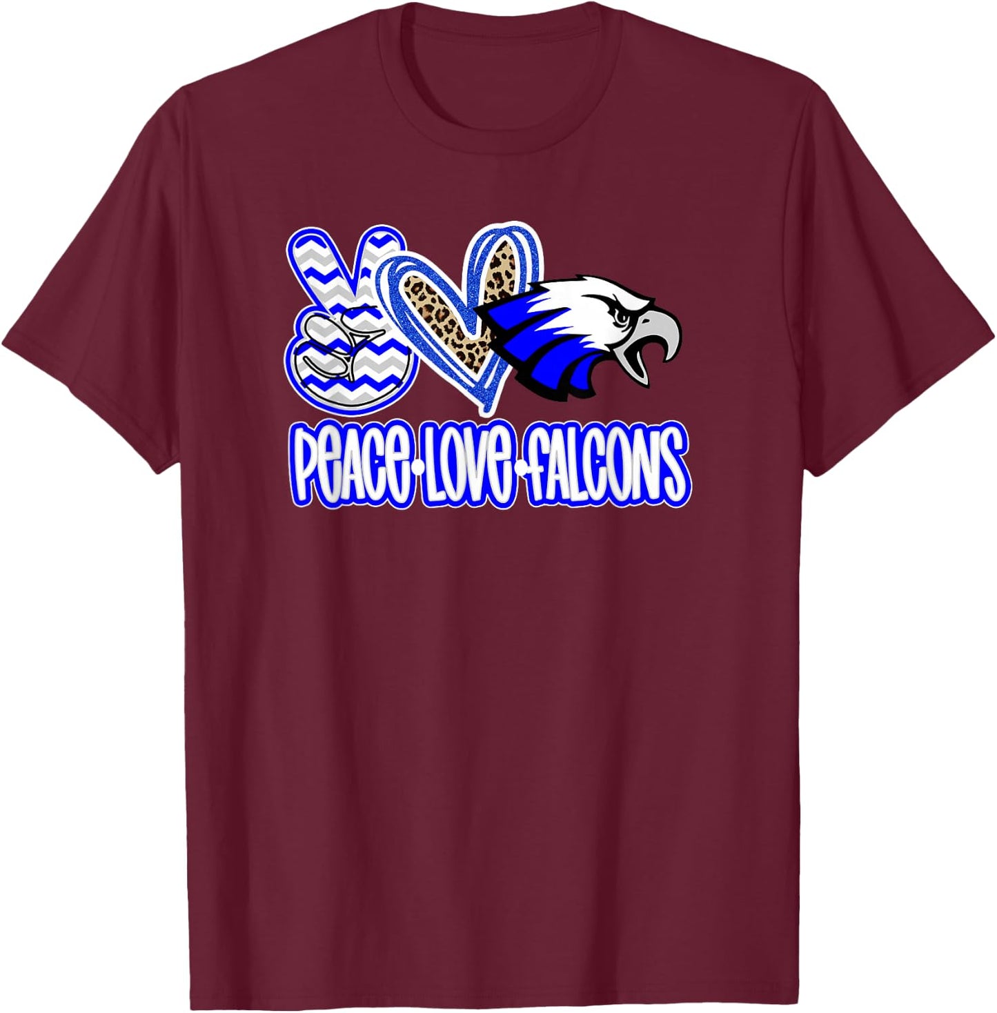 Peace Love Falcons School Spirit Blue White Falcons Mom T-Shirt - T-Shirt | Maroon