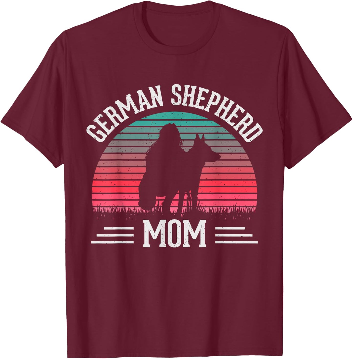 German Shepherd Mom Mothers Day Mama T-Shirt - T-Shirt | Maroon