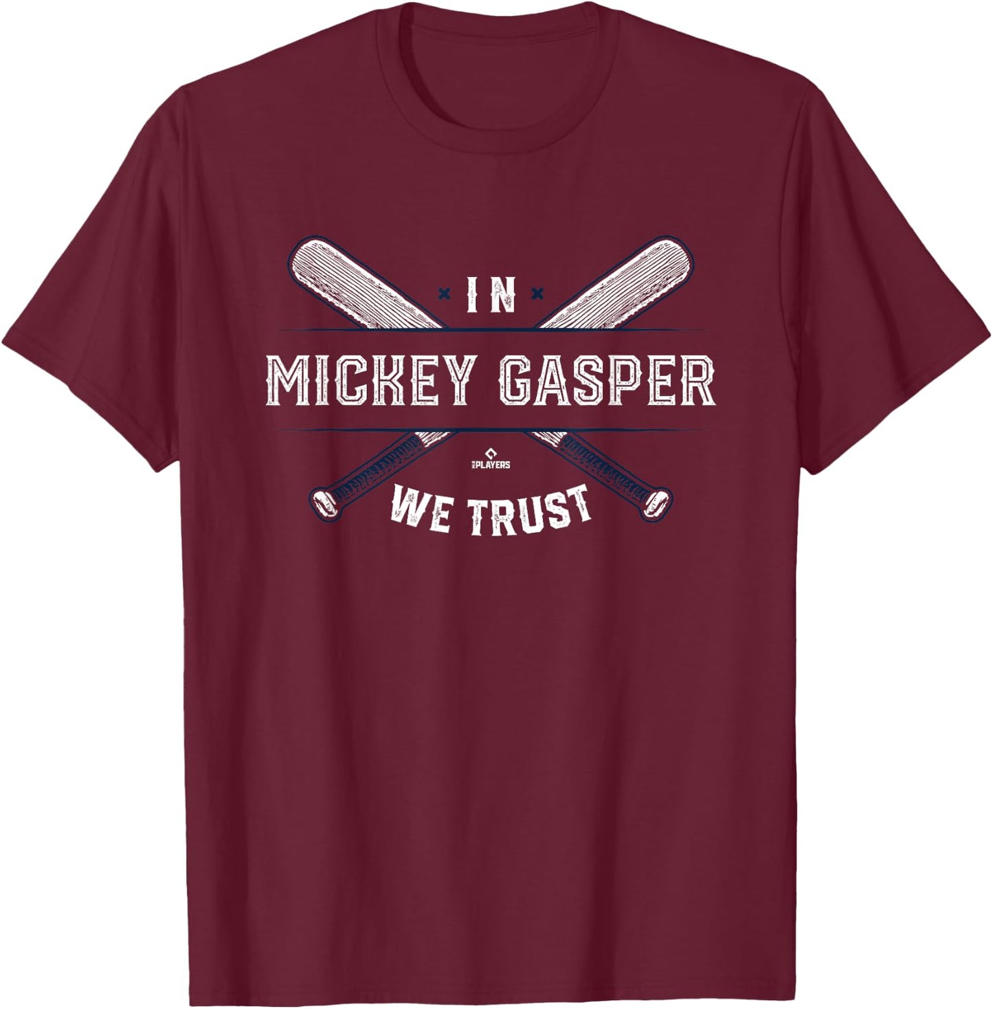 We Trust in Mickey Gasper Boston Baseball MLBPA T-Shirt - T-Shirt | Maroon