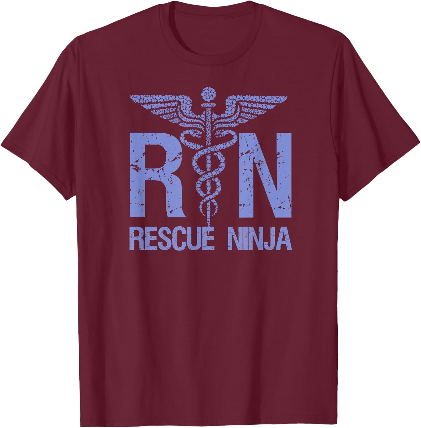RN RESCUE NINJA Funny Registered Nurse Nursing Joke Quote T-Shirt - T-Shirt | Maroon