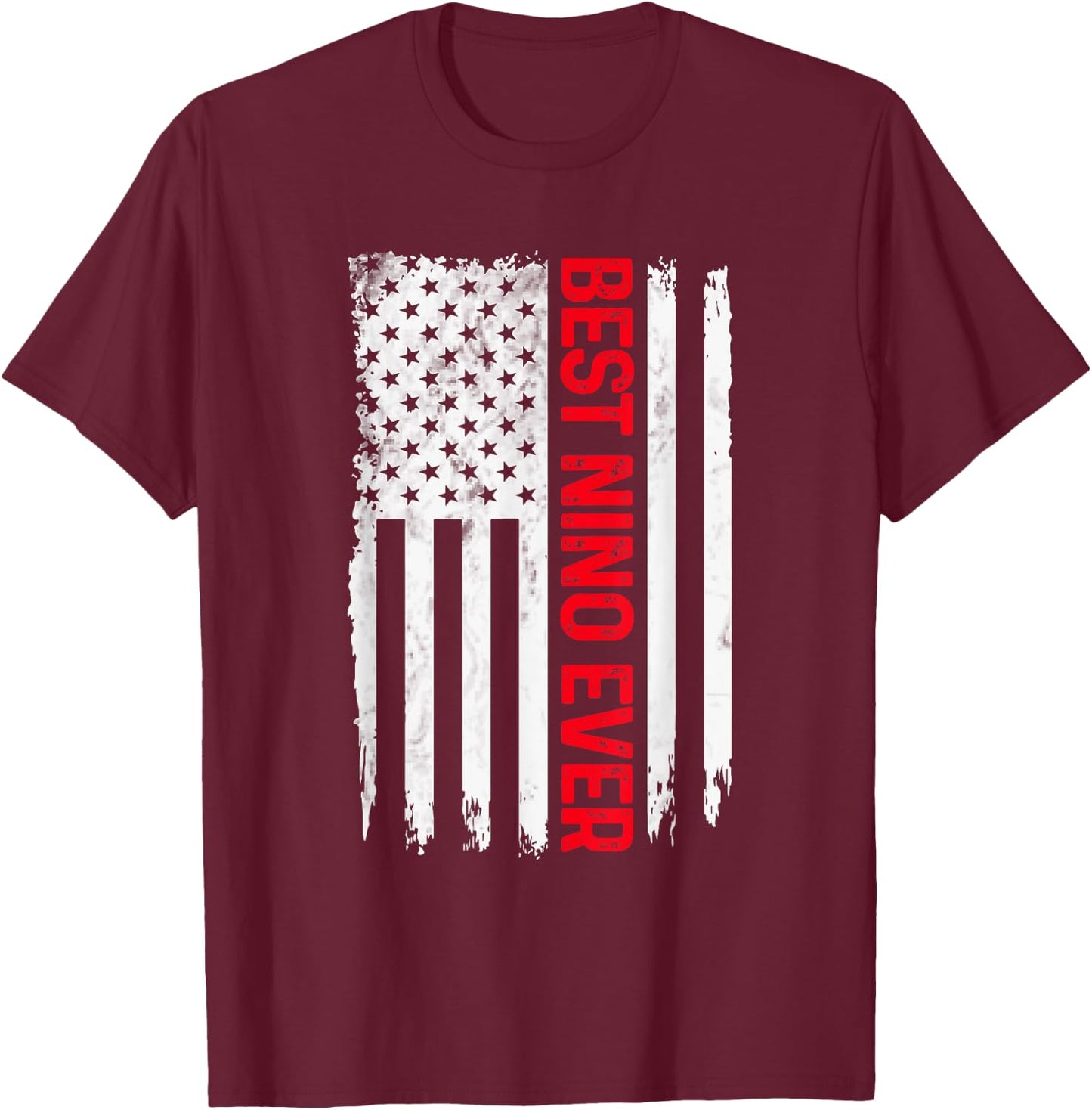 Best Nino Ever American flag Funny Papa Grandpa T-Shirt - T-Shirt | Maroon