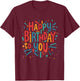 Happy Birthday to You Birthday Party for Kids, Adult , black, S T-Shirt - T-Shirt | Maroon