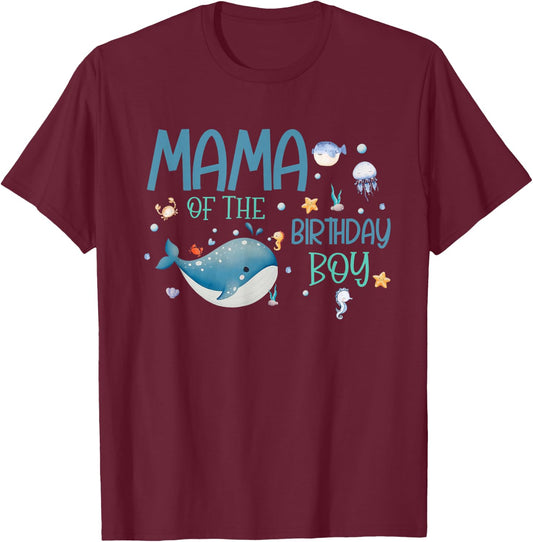 Mama of the Birthday Boy Oneder The Sea Bday Ocean Theme T-Shirt - T-Shirt | Maroon