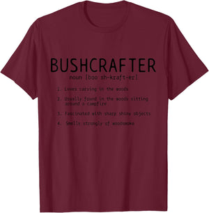 Bushcrafter Definition Survival Outdoor Camping Bushcraft T-Shirt - T-Shirt | Maroon