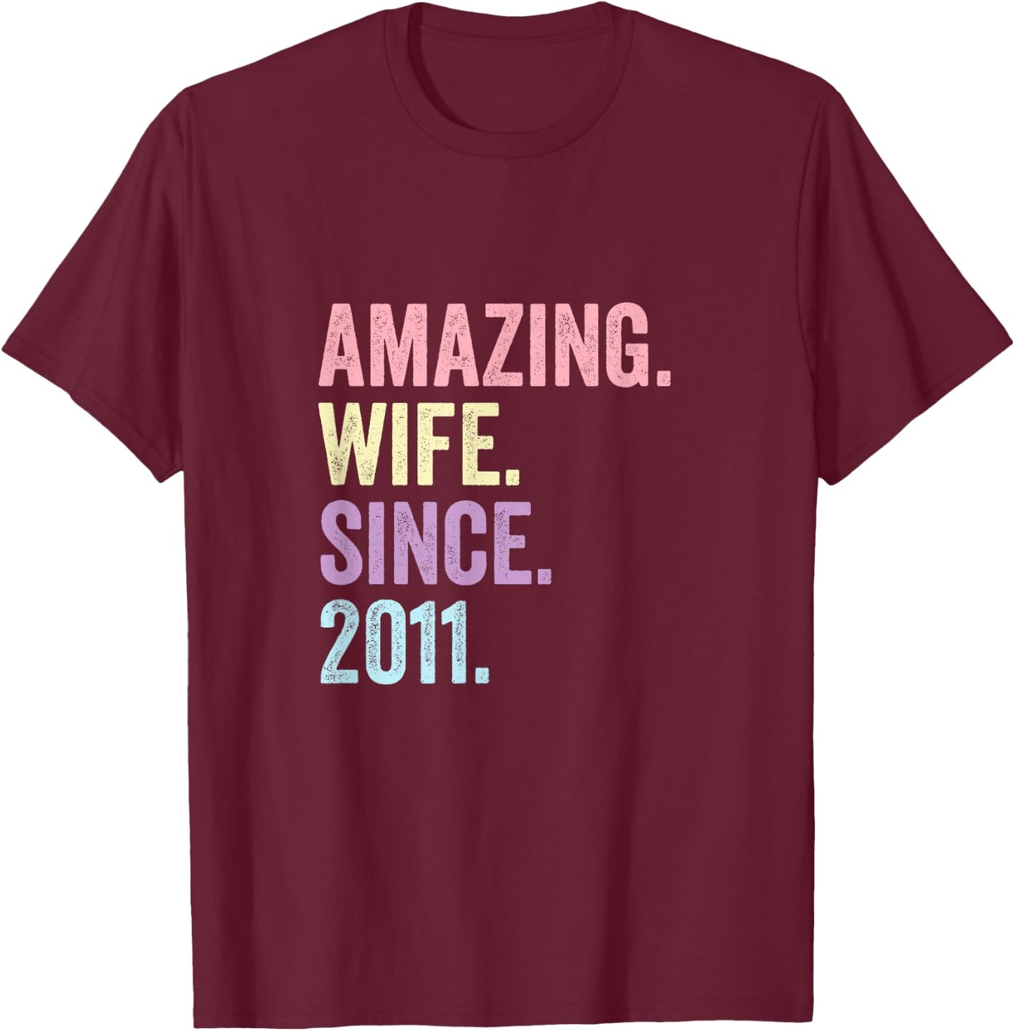 Amazing Wife Since 2011 | 15 Hochzeitstag 15 Jahre T-Shirt - T-Shirt | Maroon