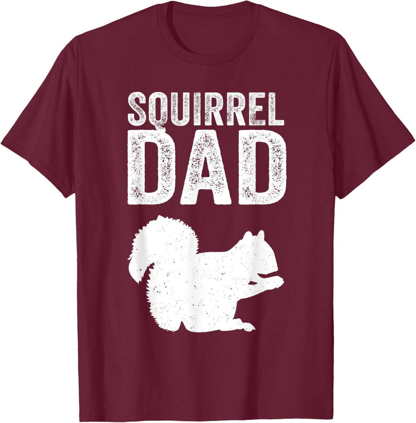 Forest Animal Men Cool Squirrel Dad Father T-Shirt - T-Shirt | Maroon