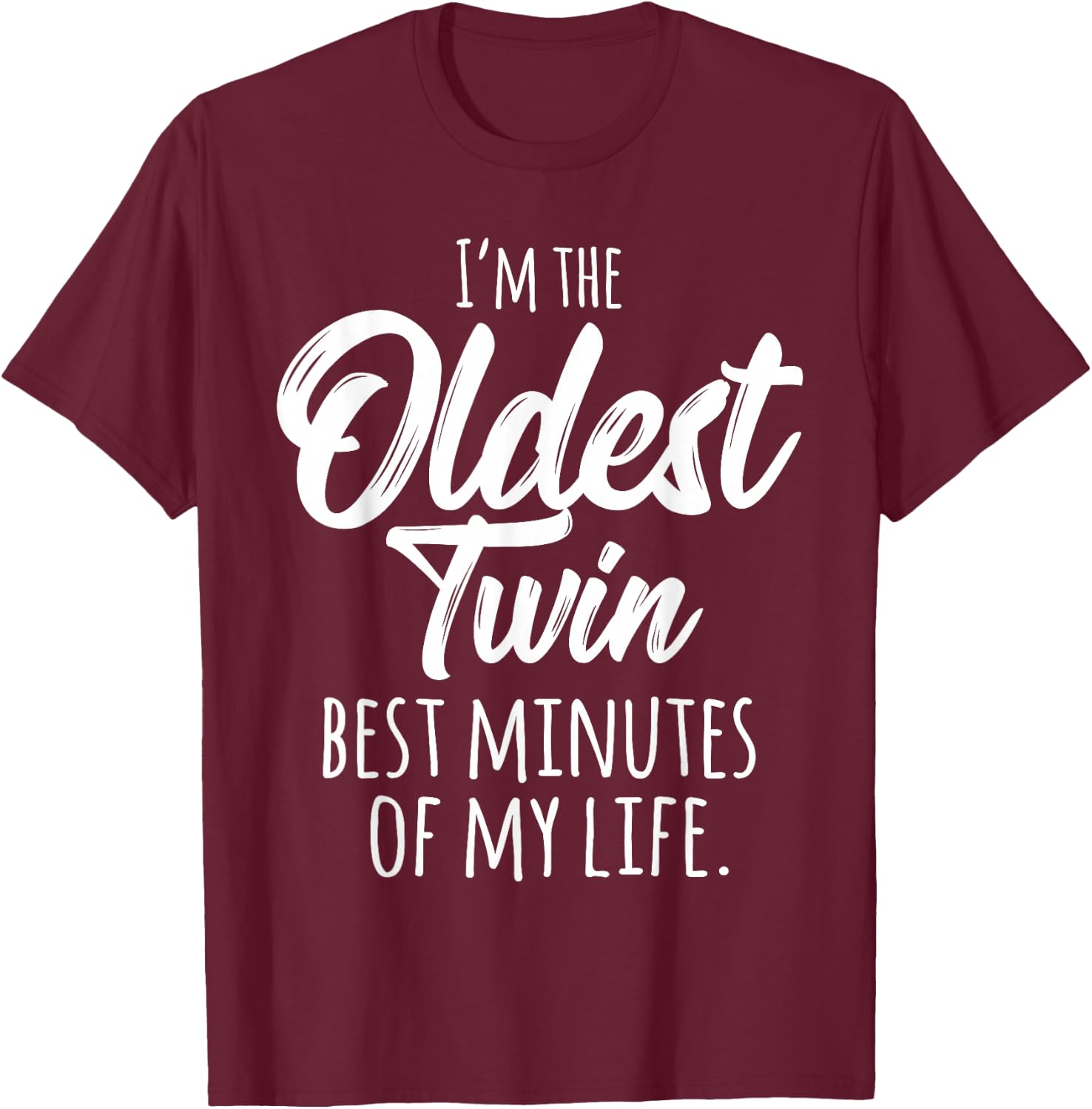 Twins Shirt Funny Matching Birthday Sibling Oldest Twin T-Shirt - T-Shirt | Maroon