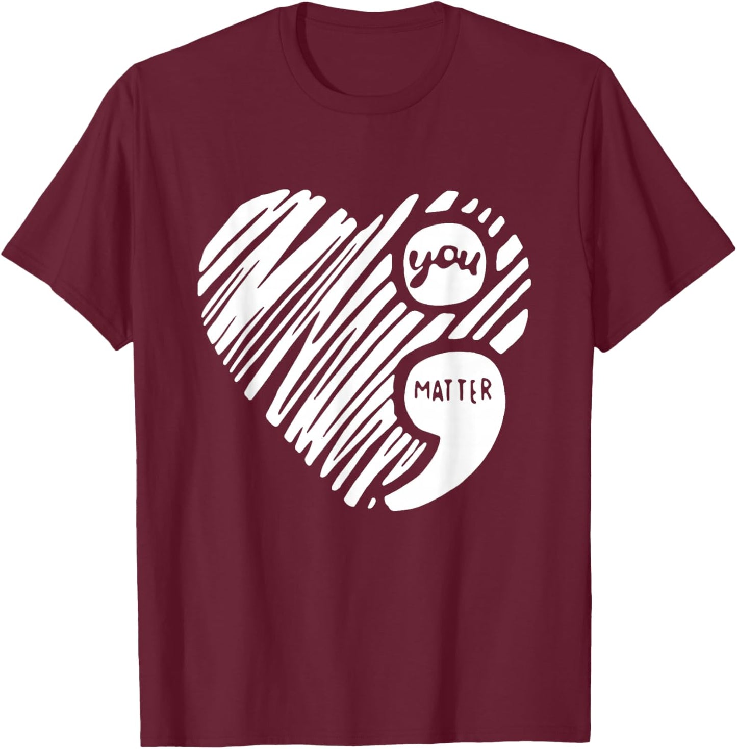 You Matter On Your Darkest Night Remember Tomorrow Needs You T-Shirt - T-Shirt | Maroon