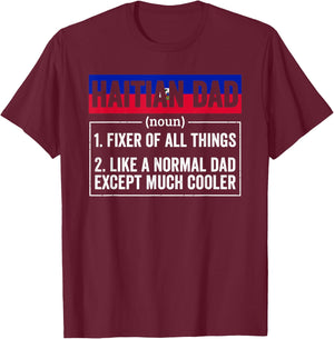 Haitian Dad Noun Funny Haiti Heritage T-Shirt - T-Shirt | Maroon