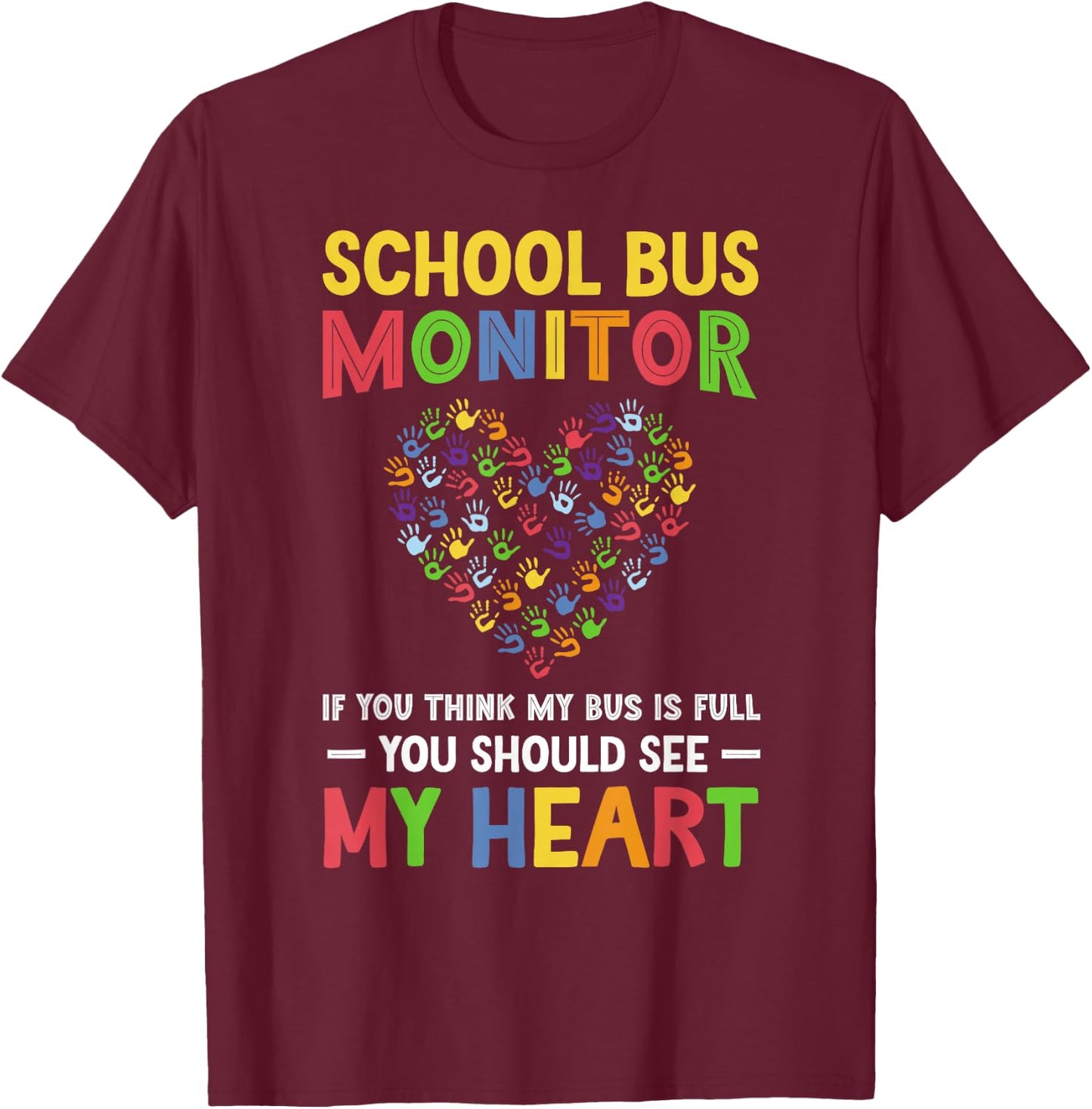 School Bus Monitor Heart Bus Monitor T-Shirt - T-Shirt | Maroon