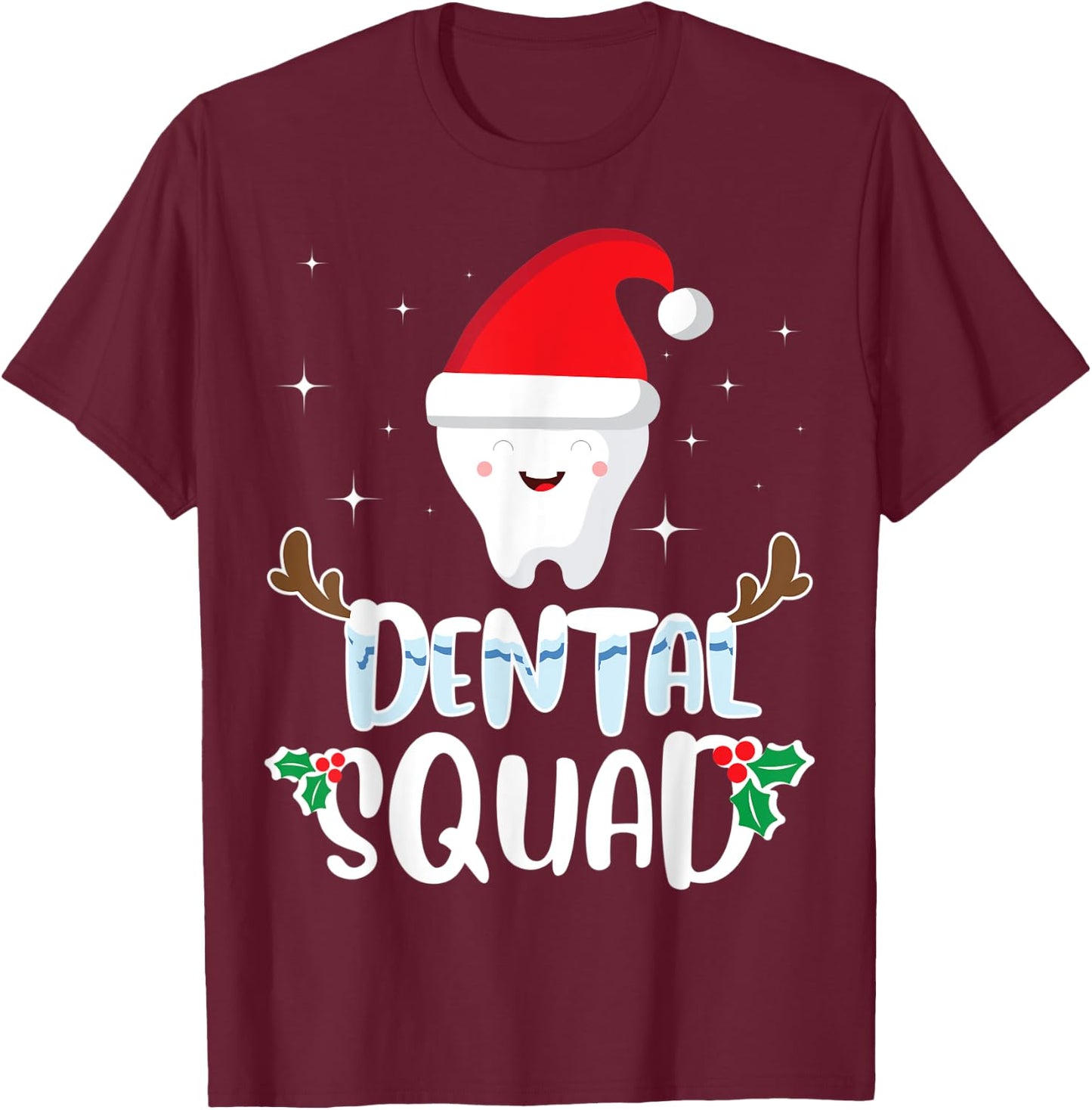 Dental Squad Funny Dentist Christmas T-Shirt - T-Shirt | Maroon