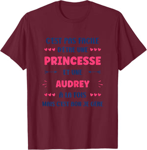 Princess Super Audrey Girl Name Humour Audrey , white, Female X-Small T-Shirt - T-Shirt | Maroon