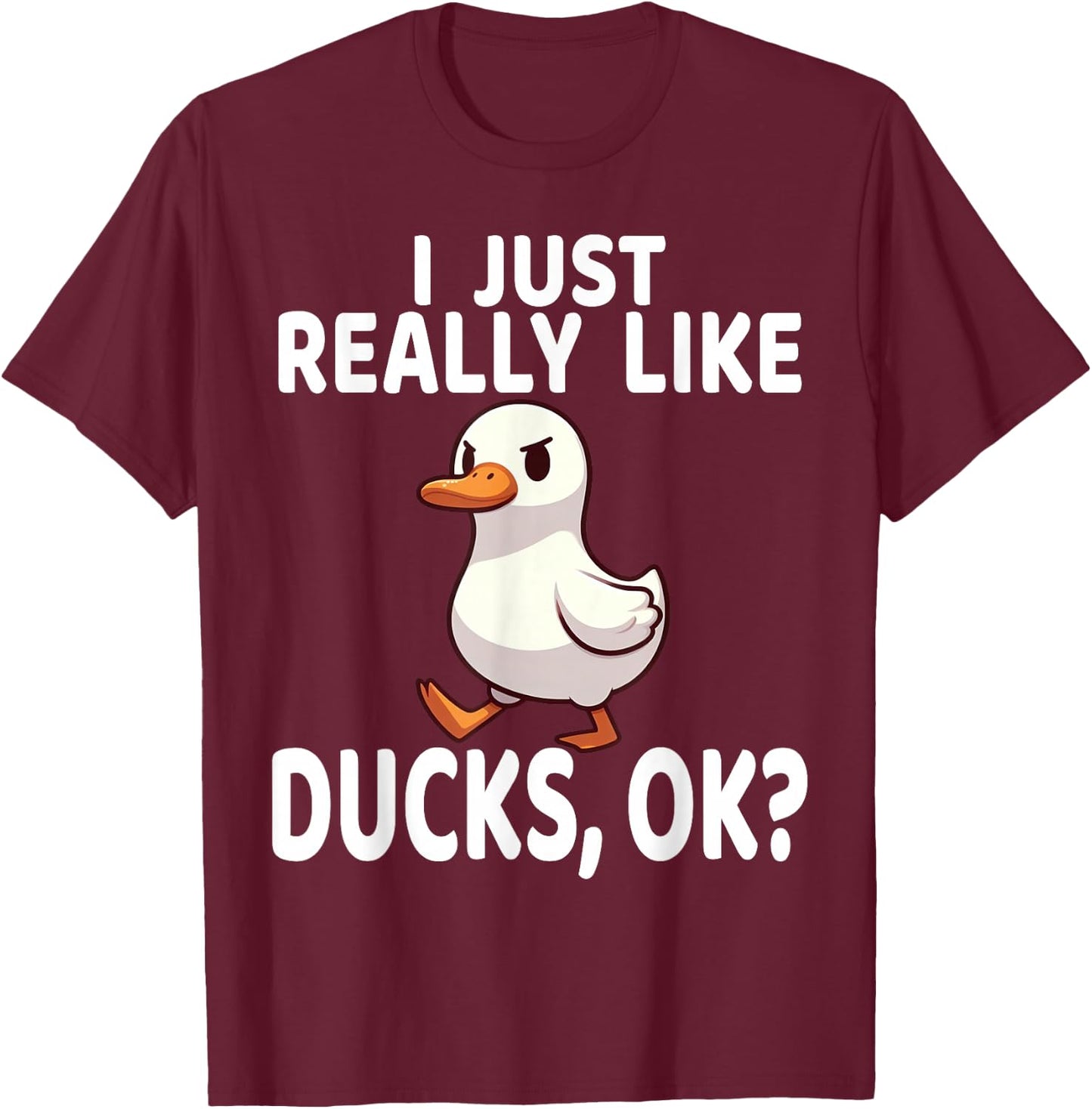 I Just Really Like Ducks Ok Shirt Cute Boys Kids Funny Ducks T-Shirt - T-Shirt | Maroon