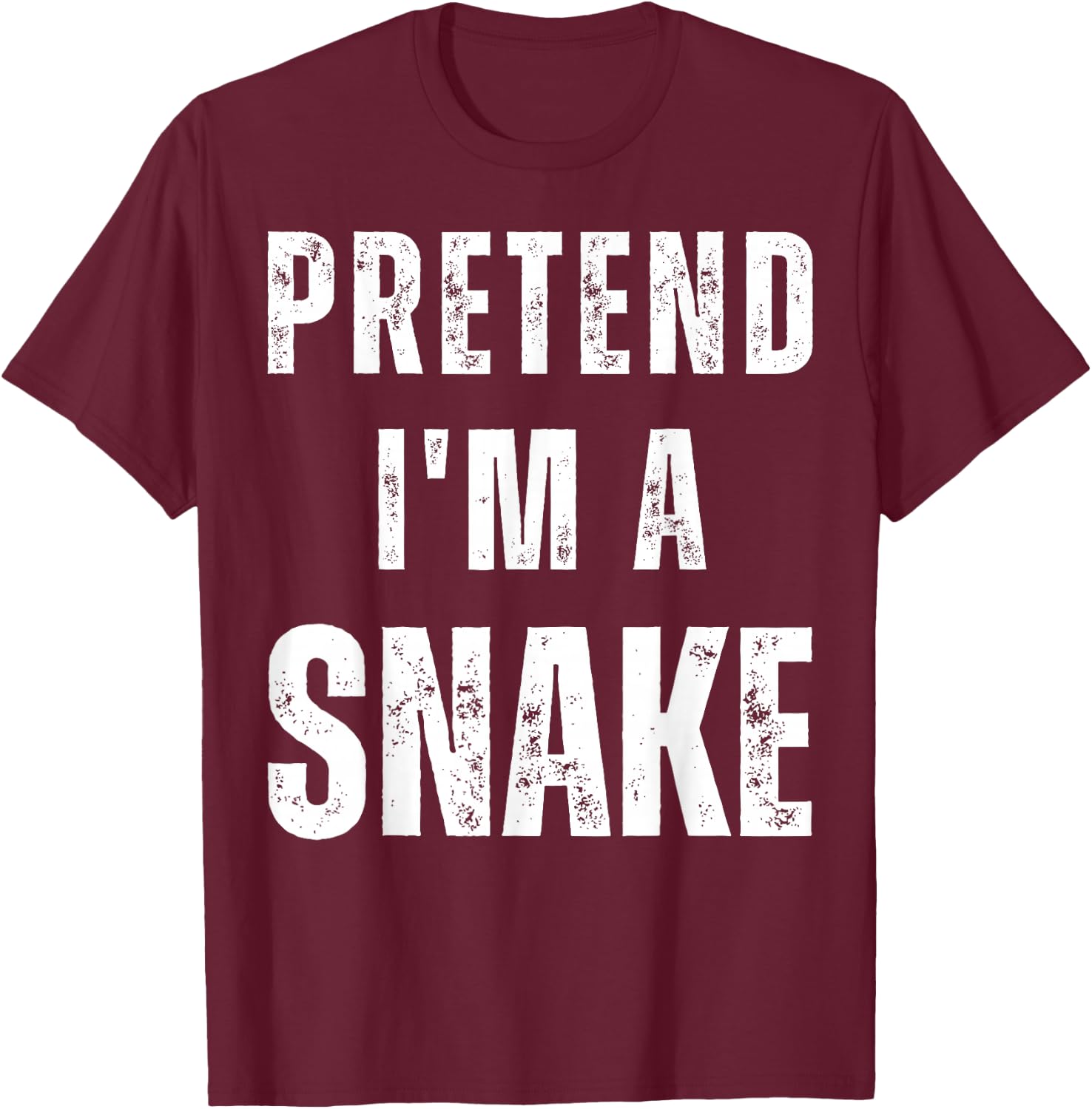 Funny Halloween Costume - Pretend I'm a Snake T-Shirt - T-Shirt | Maroon