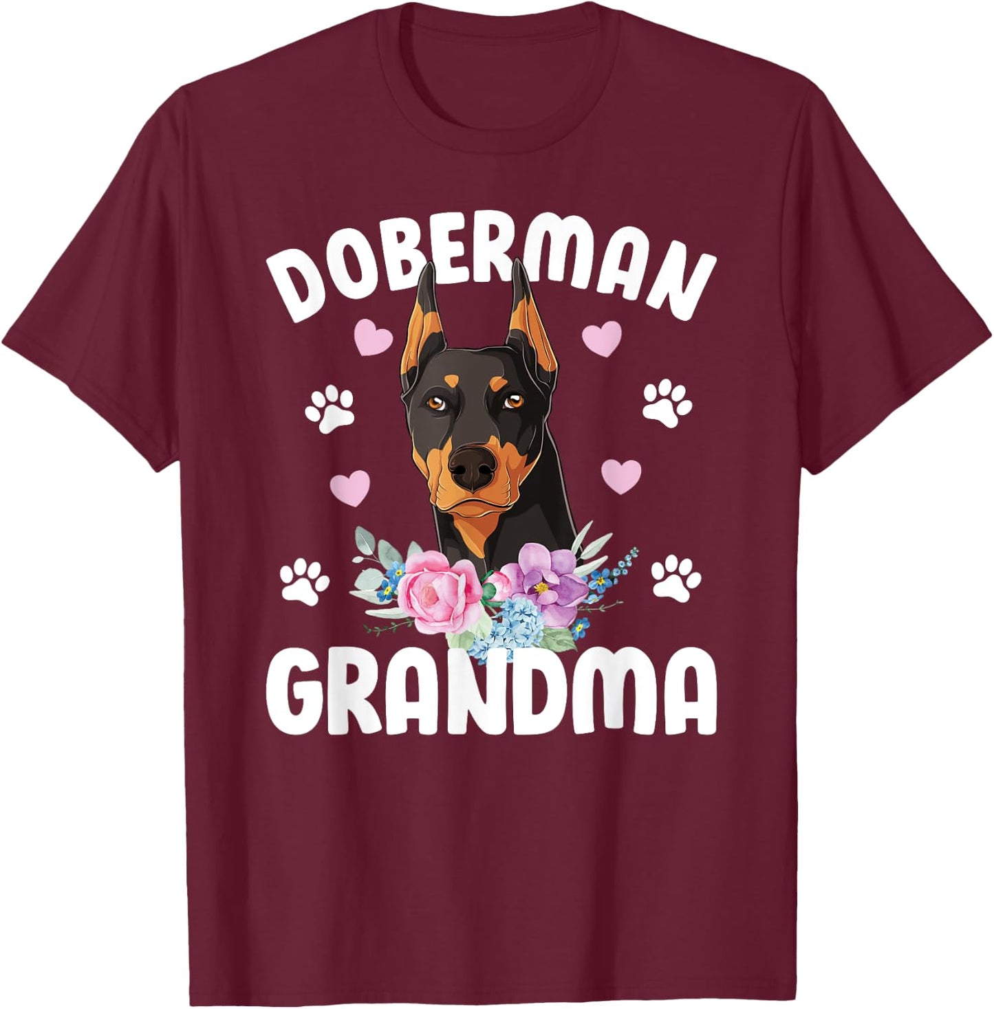 Doberman Grandma Of A Doberman Pinscher Grandmother T-Shirt - T-Shirt | Maroon