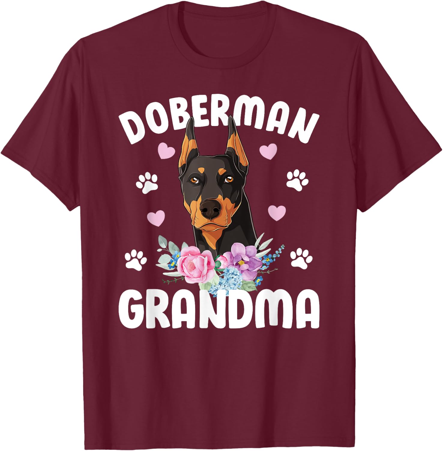 Doberman Grandma Of A Doberman Pinscher Grandmother T-Shirt - T-Shirt | Maroon