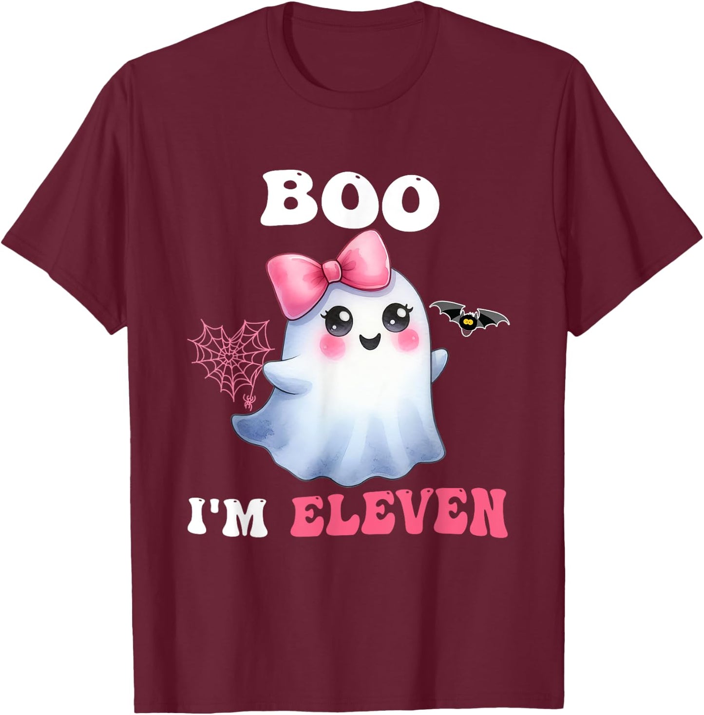 Boo I'm Eleven Cute Ghost 11th Birthday Funny Halloween Girl T-Shirt - T-Shirt | Maroon
