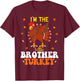 I'm The Little Brother Turkey Funny Brother Thanksgiving T-Shirt - T-Shirt | Maroon