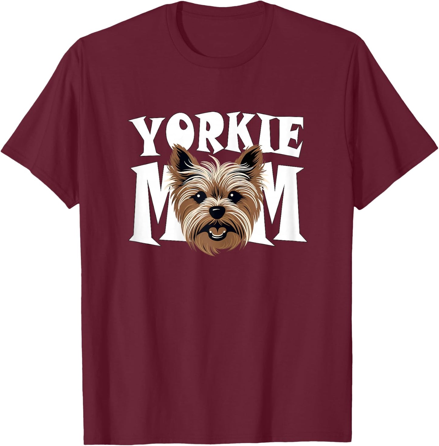 Yorkie Mom Cute Yorkshire Terrier Puppy Dog Mum Women’s T-Shirt - T-Shirt | Maroon