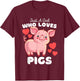 Just A Girl Who Loves Pigs - Cute Girls Piggy T-Shirt - T-Shirt | Maroon