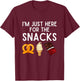 I'm Just Here For The Snacks Funny Snack Lover Gift T-Shirt - T-Shirt | Maroon