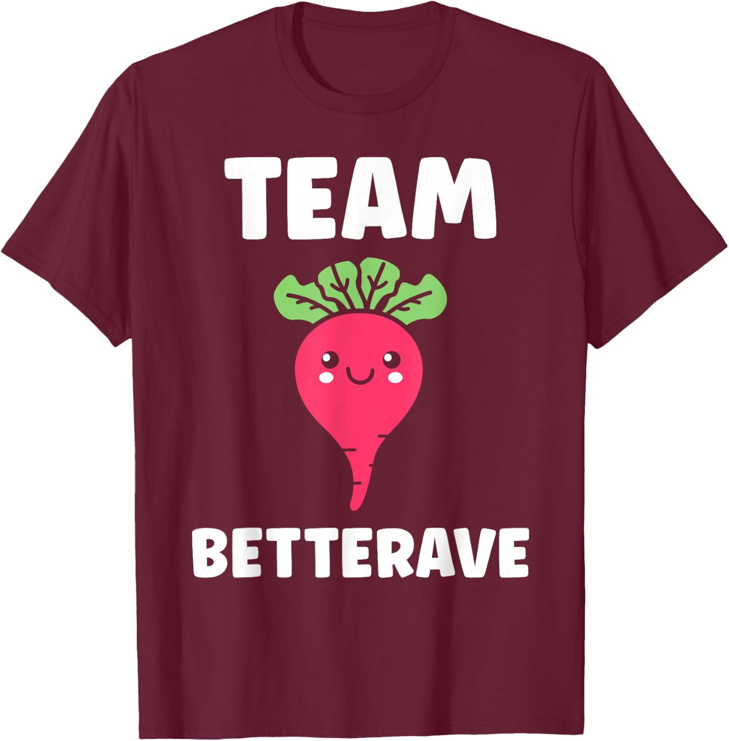 Humour Beetroot Vegetable team Beetroot , Black, S T-Shirt - T-Shirt | Maroon