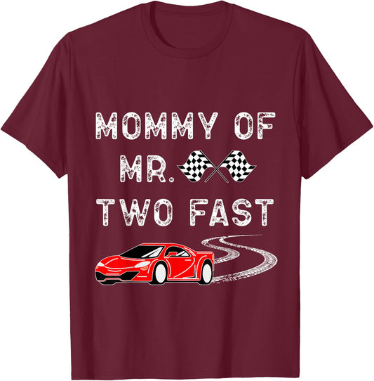 Boy 2nd Birthday Racer Mommy Mr. Two Fast 2nd Race Car Bday T-Shirt - T-Shirt | Maroon