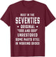 70s Built In The Seventies Original Unrestored 50th Birthday T-Shirt - T-Shirt | Maroon