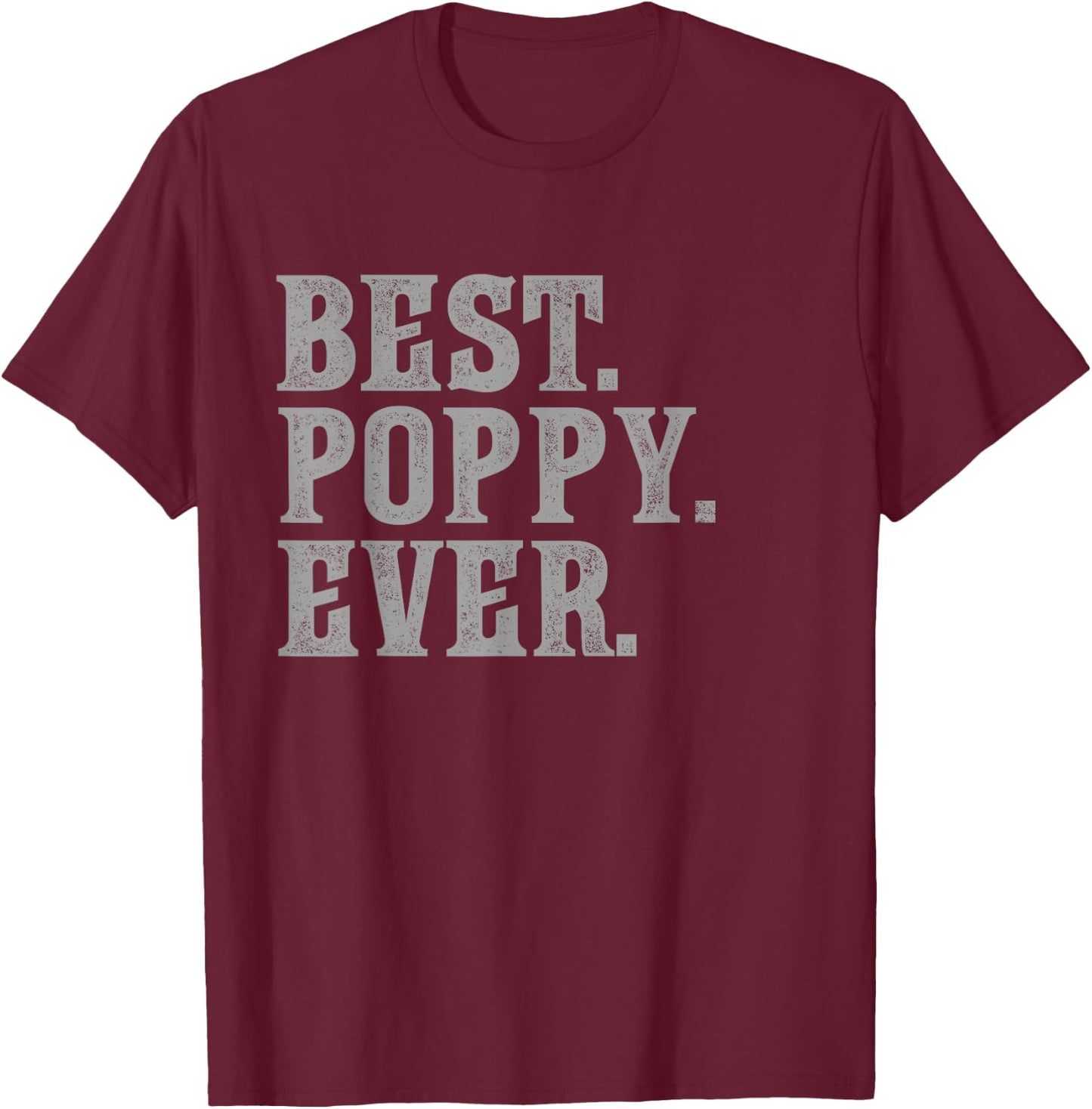 Best Poppy Ever Vintage Bold T-Shirt - T-Shirt | Maroon