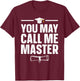 Masters Degree Graduation Art Women Masters Degree T-Shirt - T-Shirt | Maroon