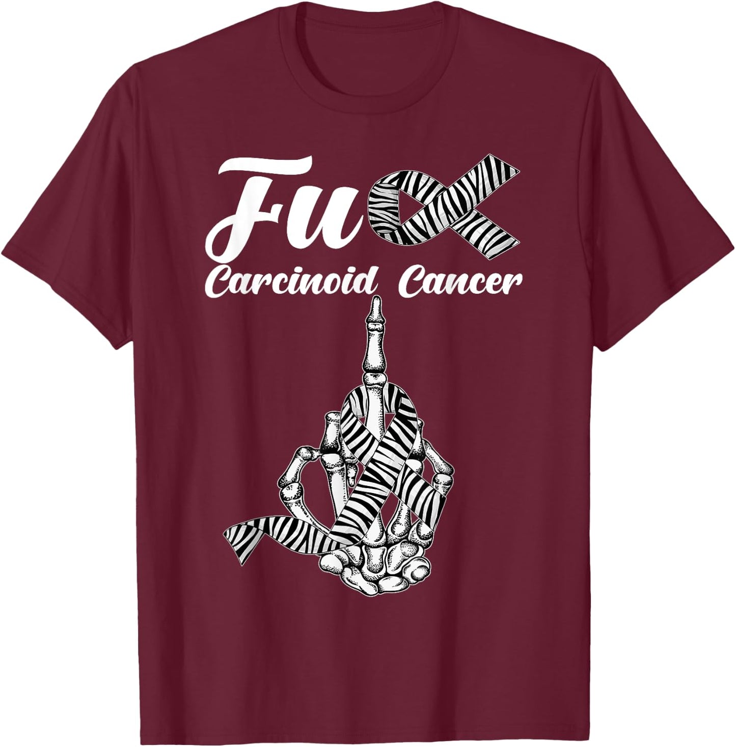 Skeleton Middle Finger Zebra Stripe Ribbon Carcinoid Cancer T-Shirt - T-Shirt | Maroon
