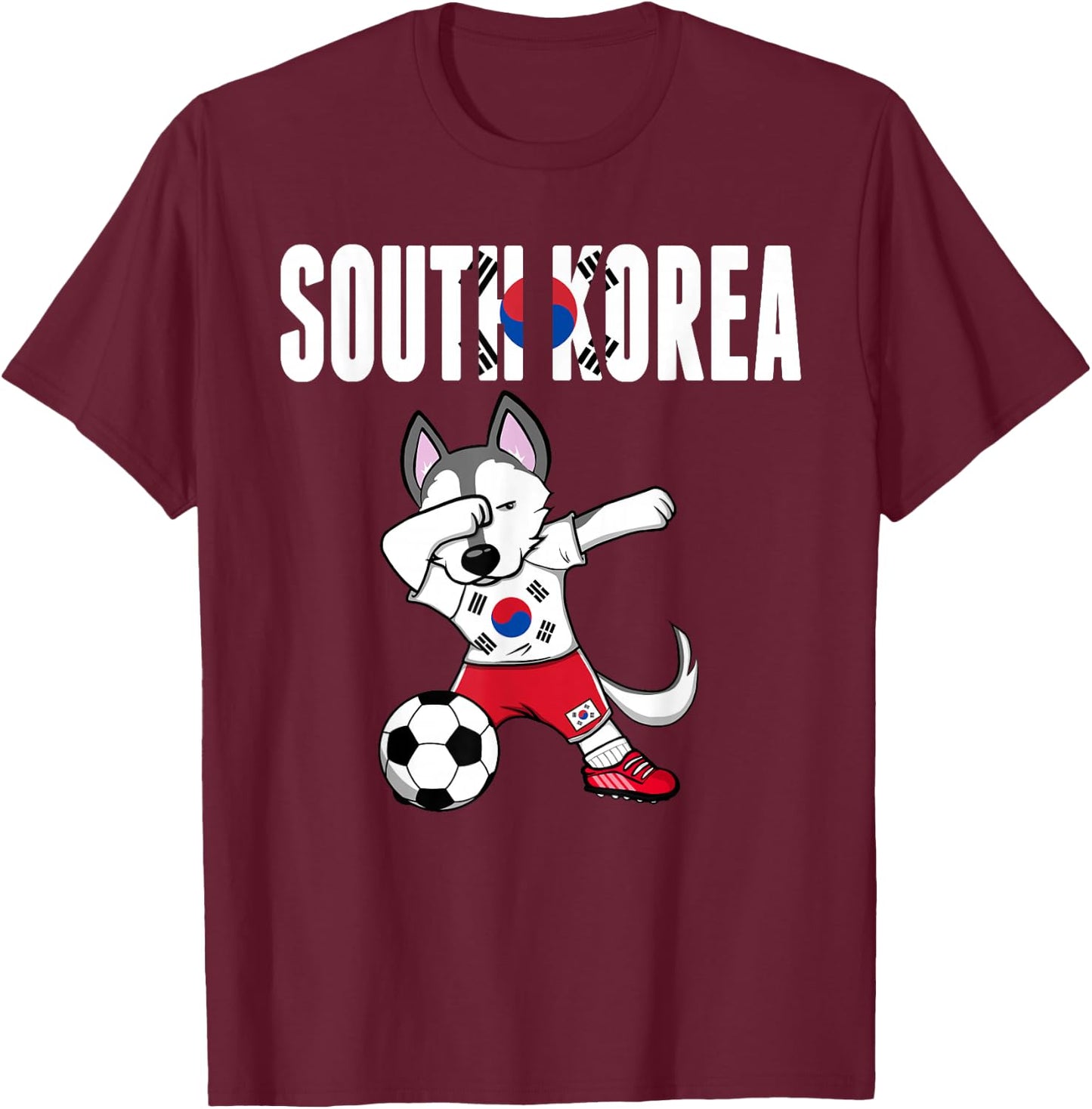 Dabbing Husky Dog South Korea Soccer Fans Jersey Korean Flag T-Shirt - T-Shirt | Maroon