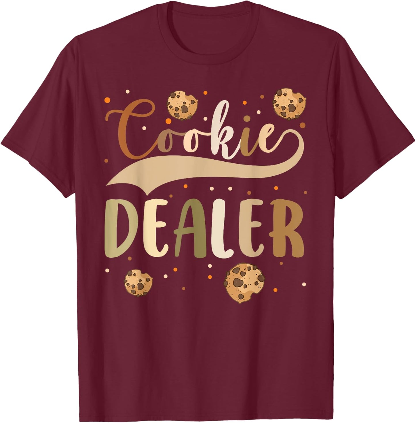 Cookie Dealer T-Shirt - T-Shirt | Maroon