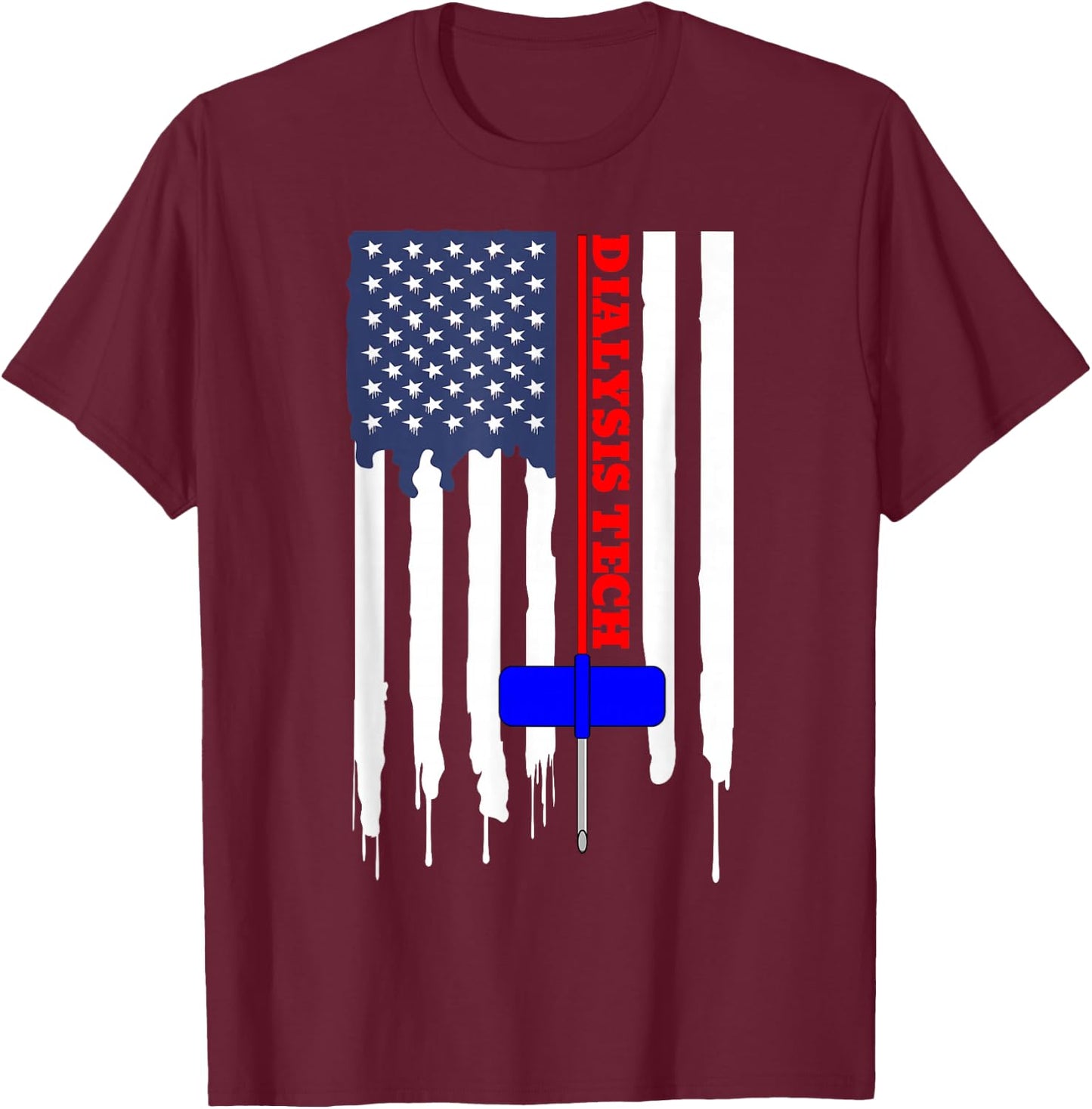 Dialysis Tech American Flag Big Needle T shirt T-Shirt - T-Shirt | Maroon