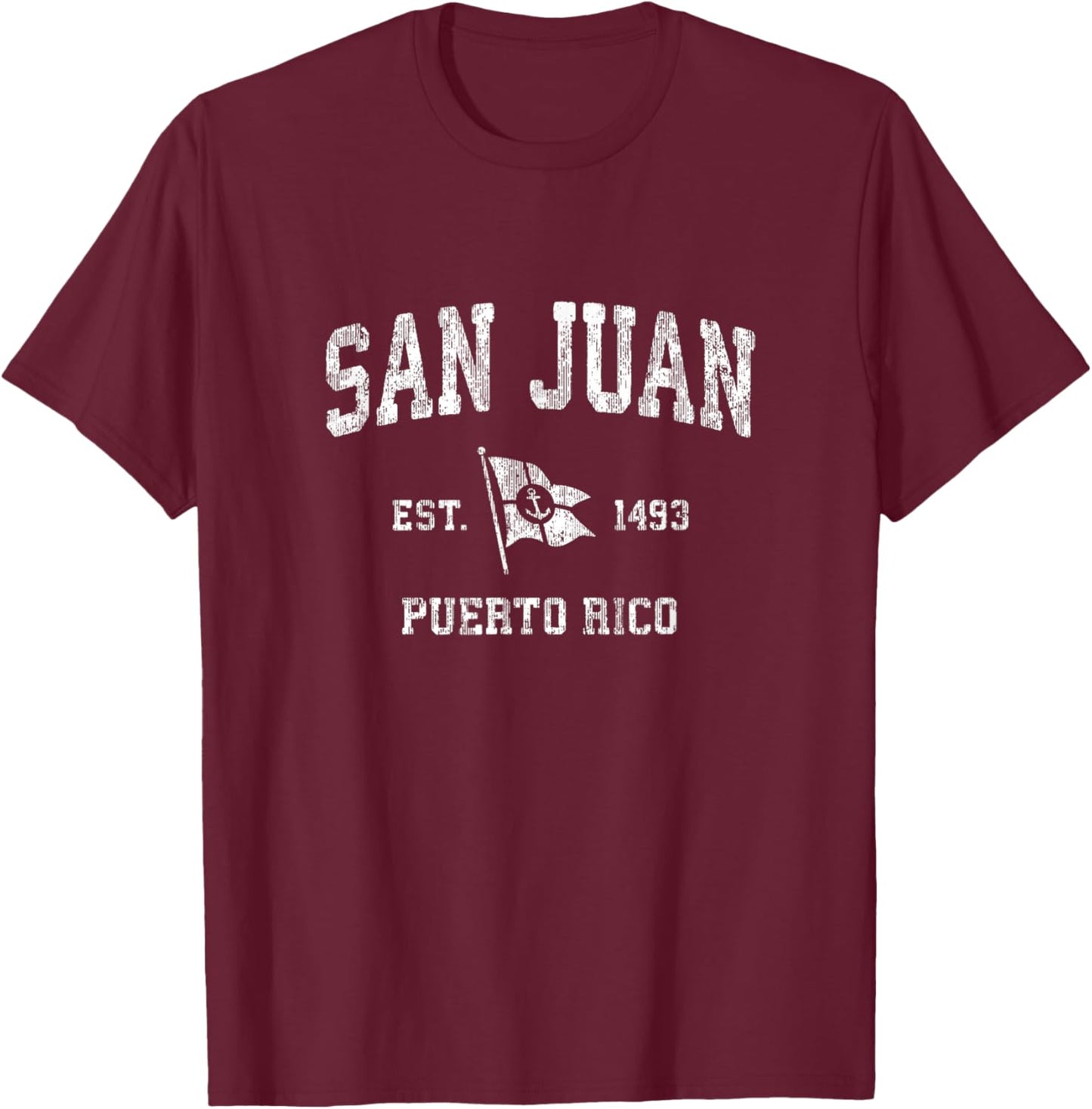 San Juan Puerto Rico Vintage Boat Anchor Flag Design T-Shirt - T-Shirt | Maroon