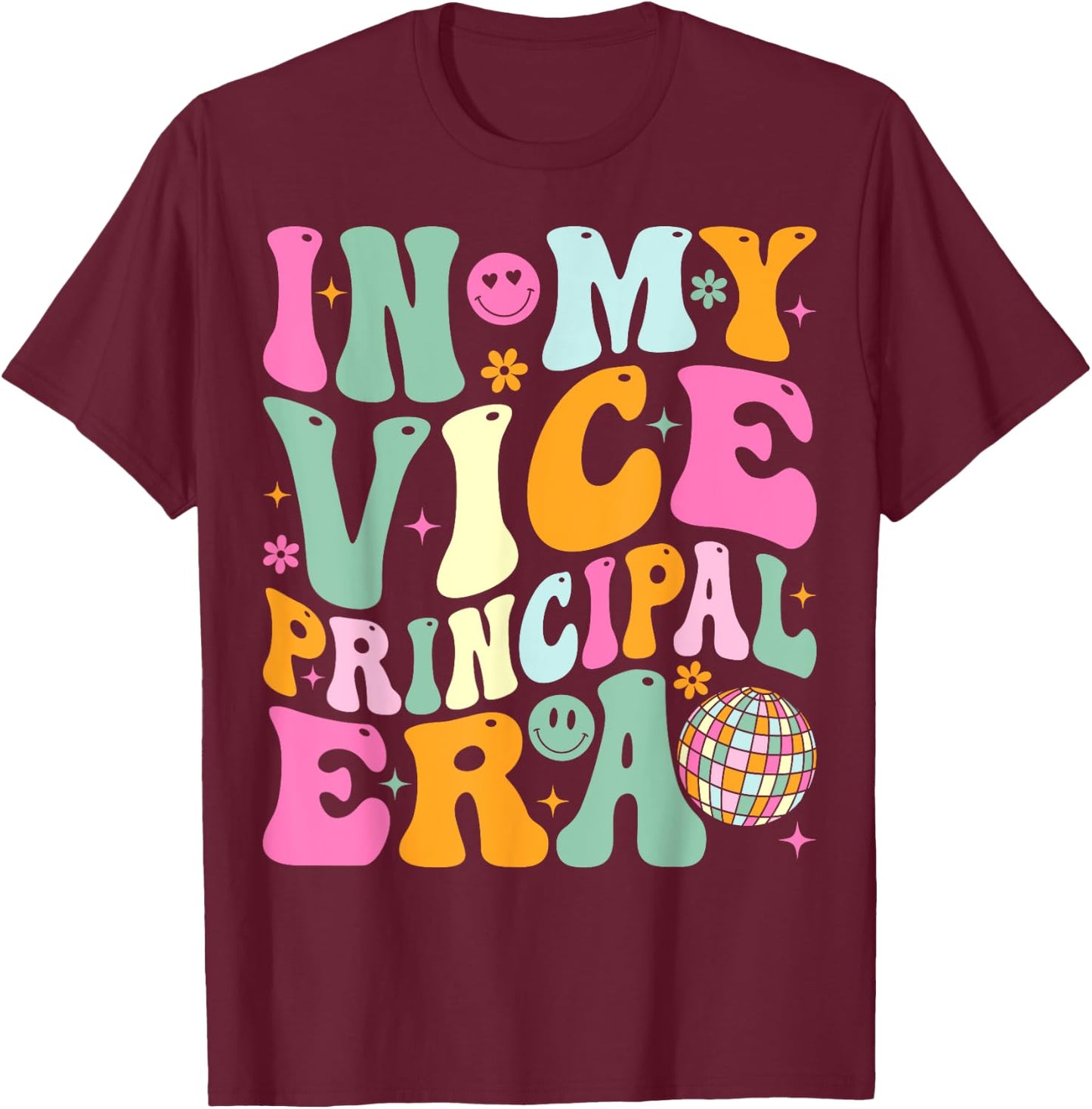 In My Vice Principal Era Back to School Vice Principal T-Shirt - T-Shirt | Maroon