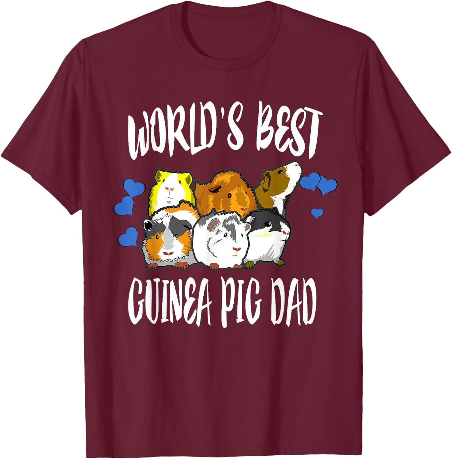 World's Best Guinea Pig Dad T-Shirt - T-Shirt | Maroon