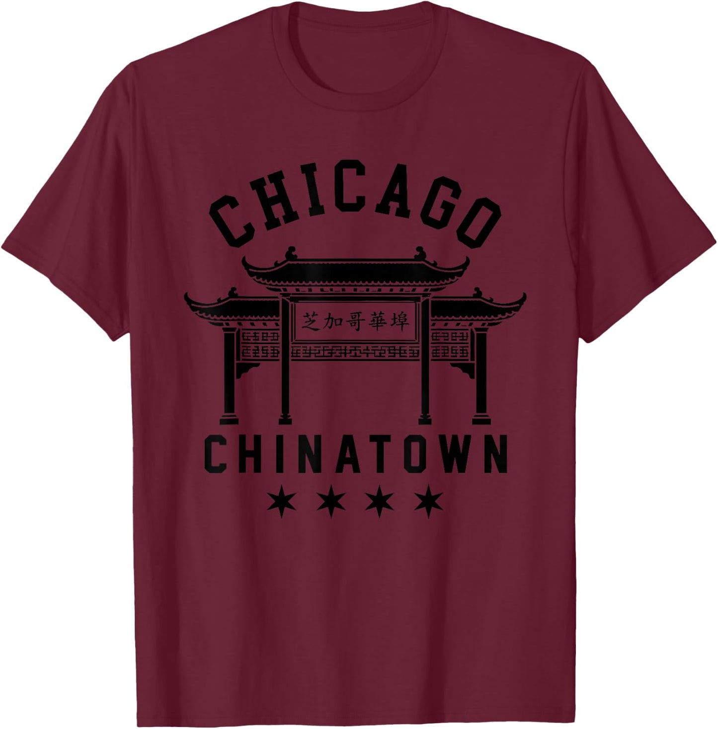 Chicago Chinatown Chinese American Illinois Loop South Side T-Shirt - T-Shirt | Maroon
