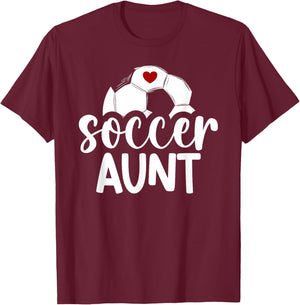 Soccer Aunt Of A Soccer Player Auntie T-Shirt - T-Shirt | Maroon