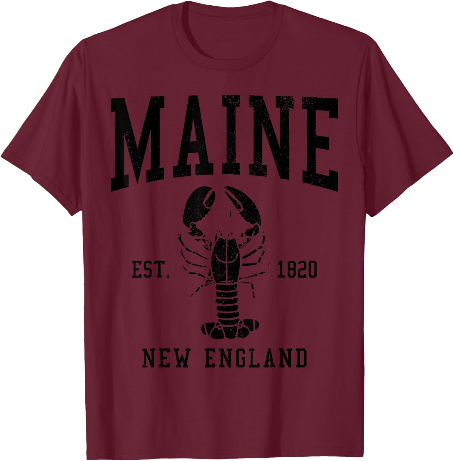 Maine New England Est. 1820 Lobster Vintage Pride T-Shirt - T-Shirt | Maroon